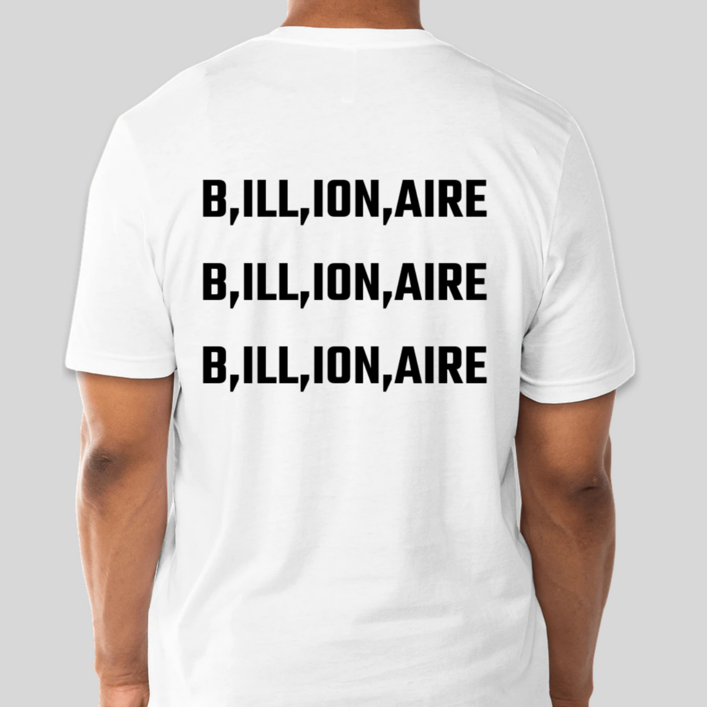 Billionaire Tee